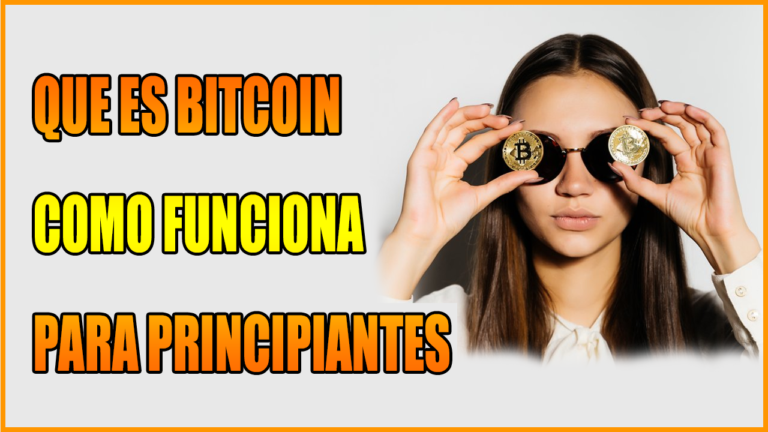 Que es Bitcoin para Principiantes